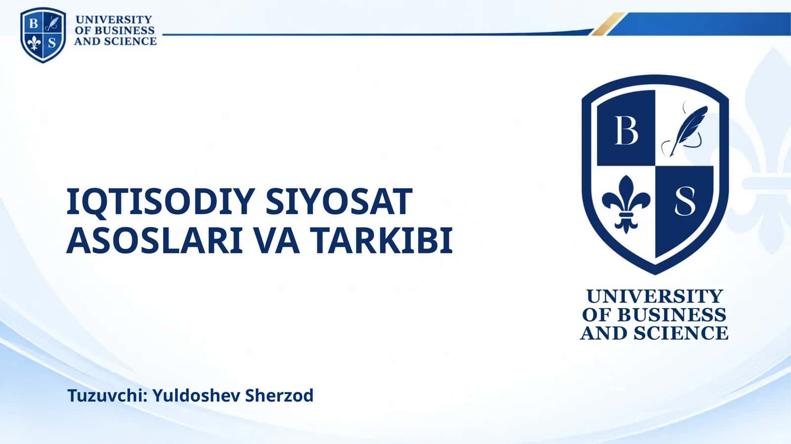 IQTISODIY SIYOSAT ASOSLARI VA TARKIBI