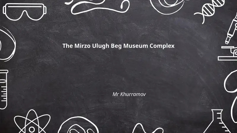 Mirzo Ulugh Beg Museum Complex