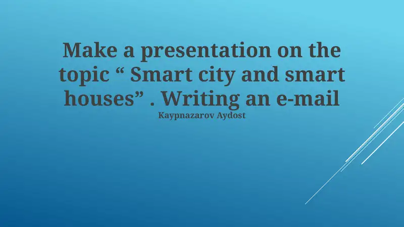 Smart City and Smart Houses Presentation