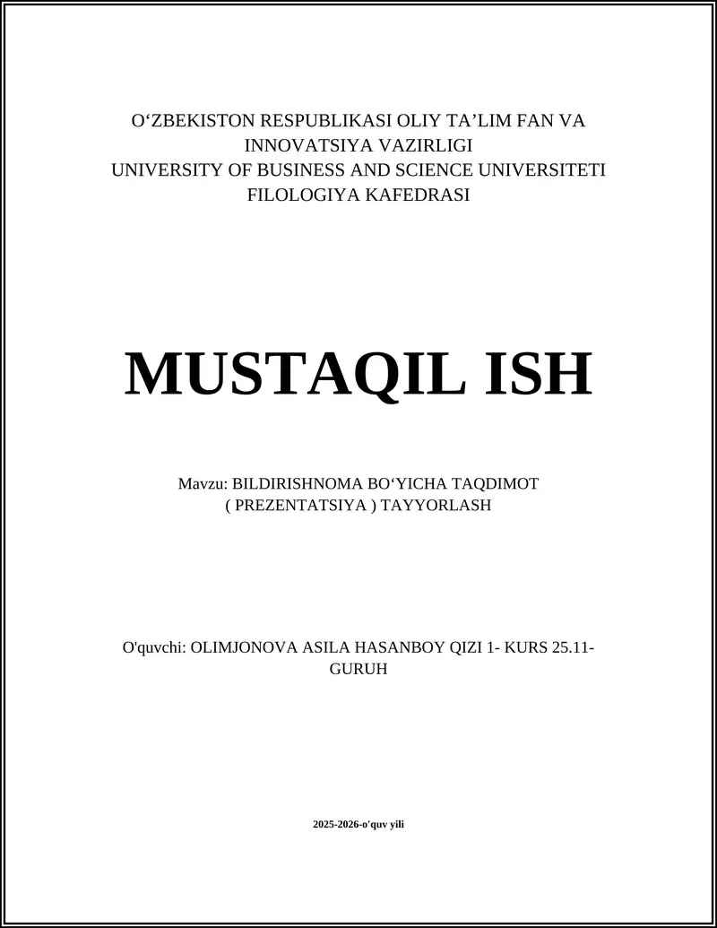 BILDIRISHNOMA BOʻYICHA TAQDIMOT (PREZENTATSIYA) TAYYORLASH
