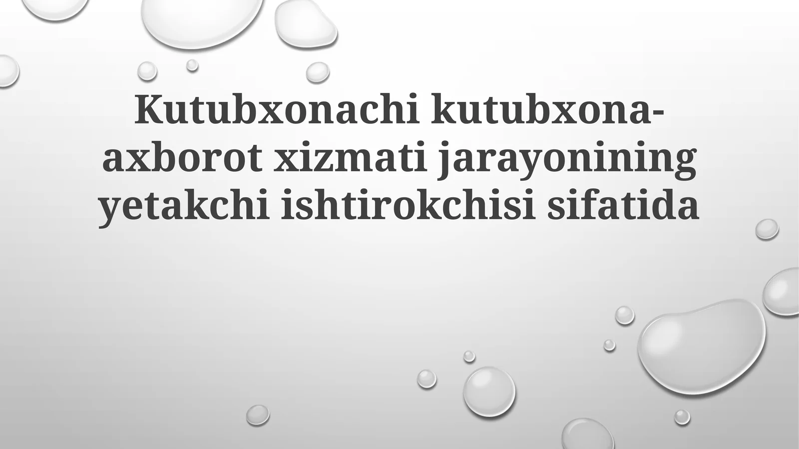 Kutubxonachi: Kutubxona-axborot xizmatida yetakchi rol