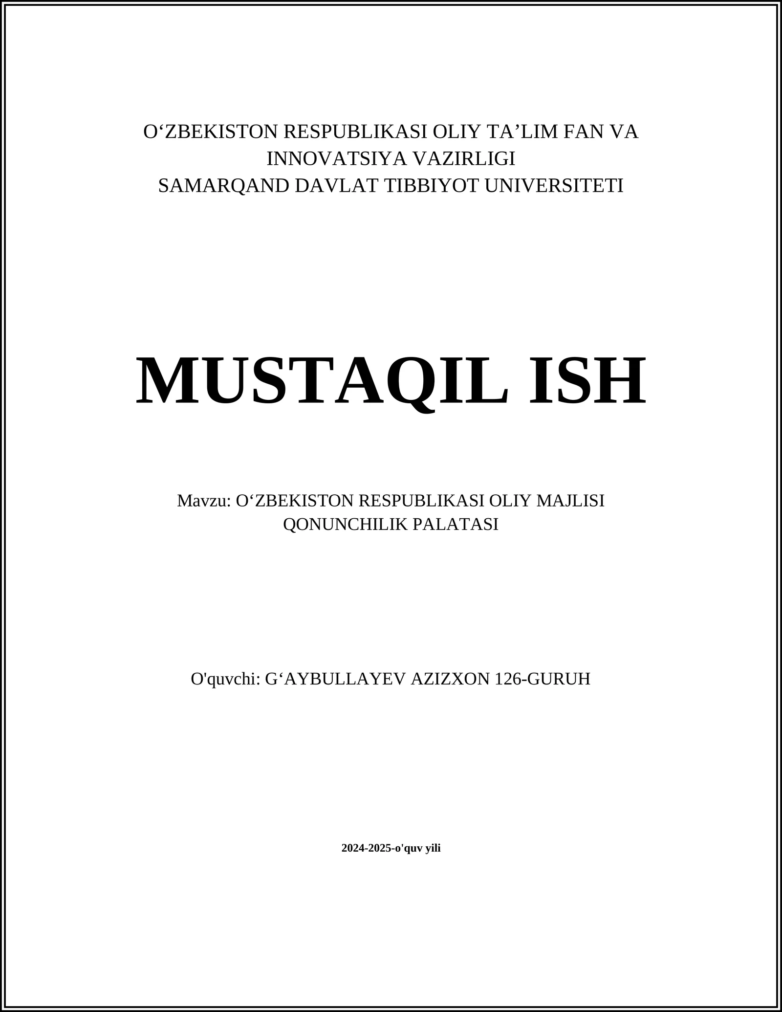 Oʻzbekiston RESPUBLIKASI OLIY MAJLISI QONUNCHILIK PALATASI