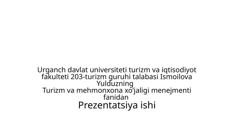 Turizm va mehmonxona xoʻjaligi menejmenti