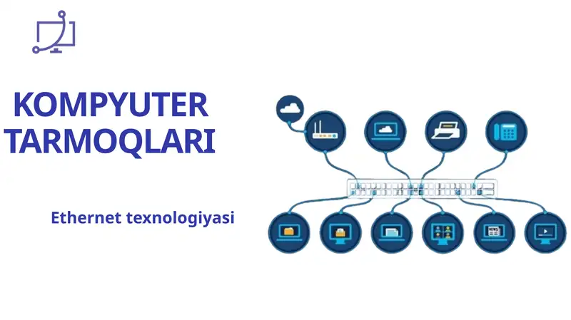 Ethernet Texnologiyasi