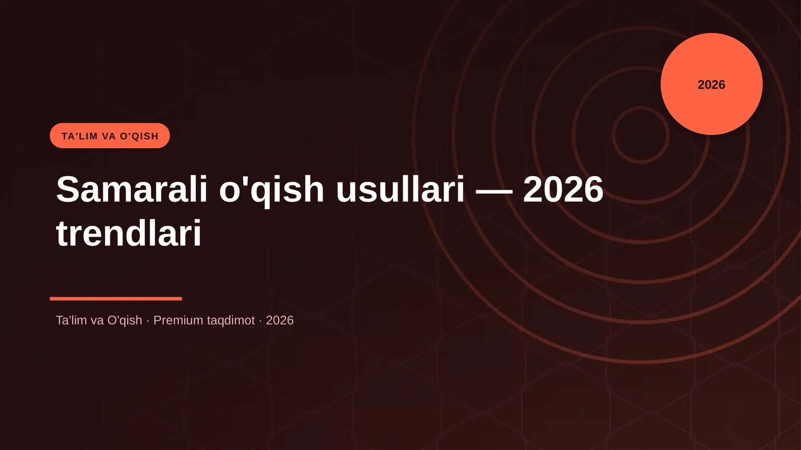 Samarali o'qish usullari — 2026 trendlari