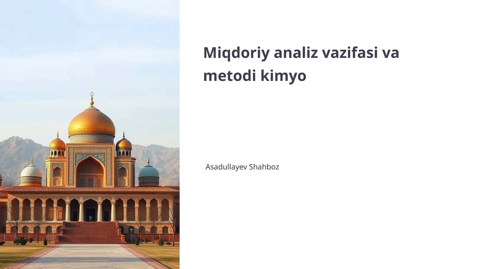 Miqdoriy analiz vazifasi va metodi kimyo