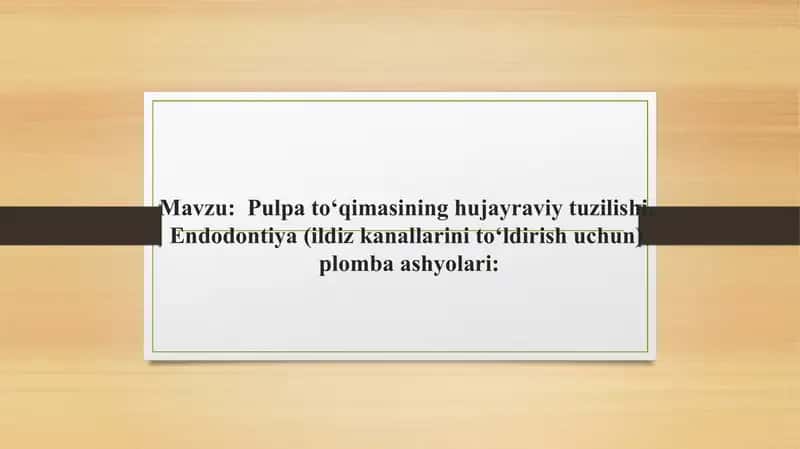 Pulpa to‘qimasining hujayraviy tuzilishi