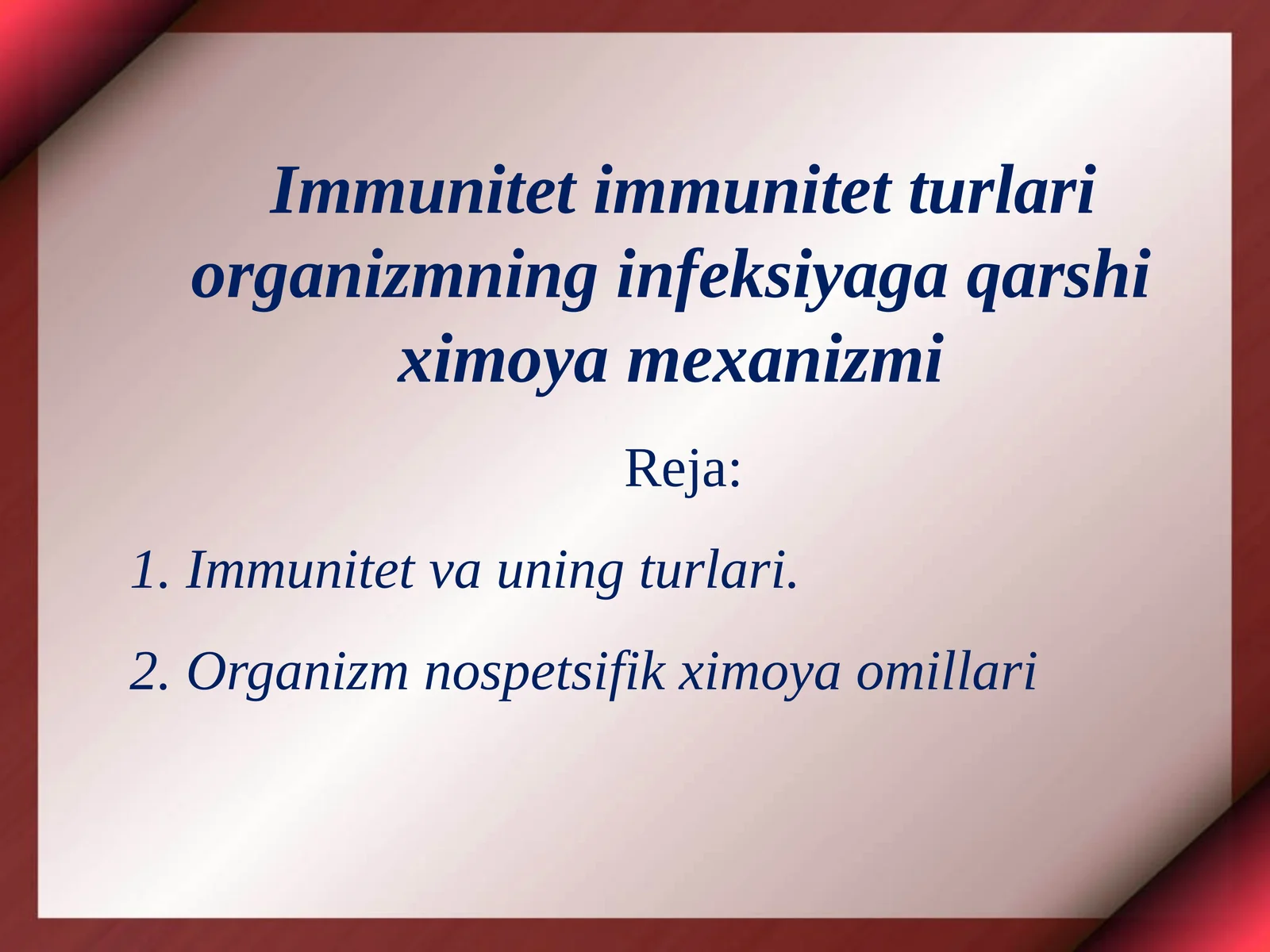 Immunitet immunitet turlari organizmning infeksiyaga qarshi ximoya mexanizmi