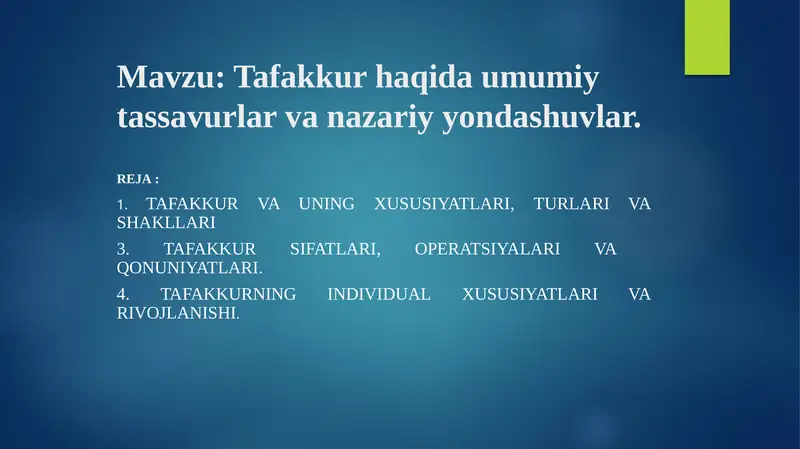 Tafakkur haqida umumiy tassavurlar va nazariy yondashuvlar