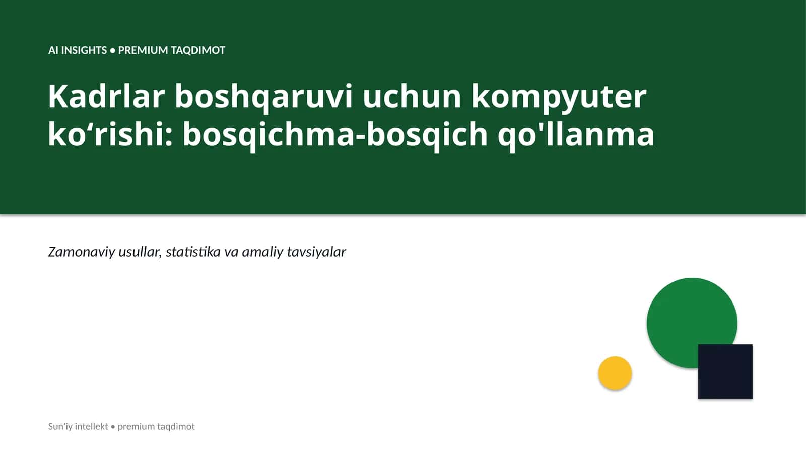 Kadrlar boshqaruvi uchun kompyuter koʻrishi: bosqichma-bosqich qo'llanma