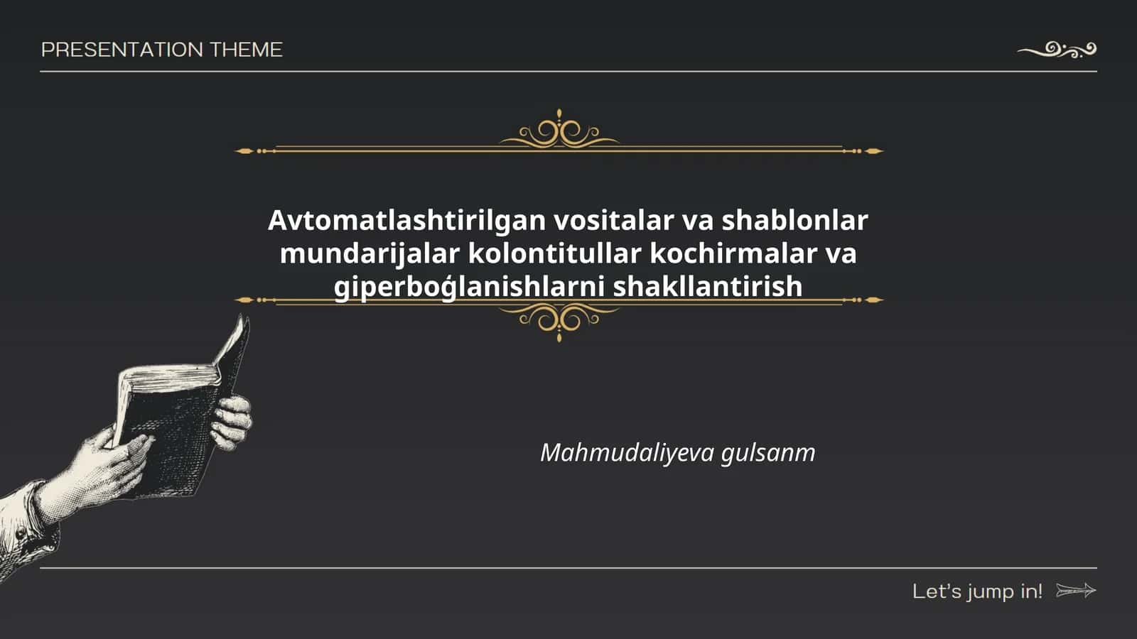 Avtomatlashtirilgan vositalar va shablonlar