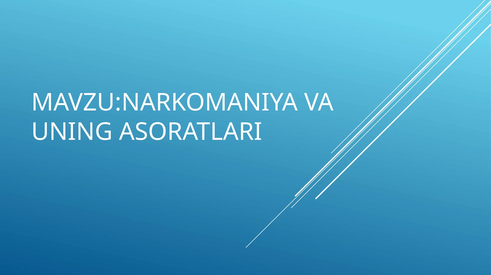 Narkomaniya va uning asoratlari