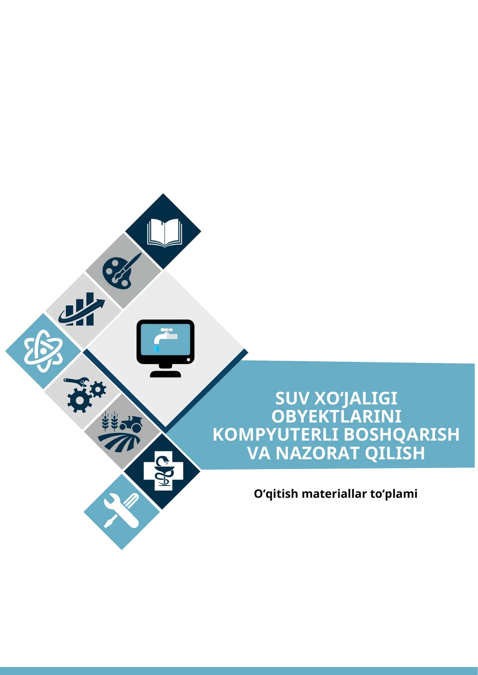 “Suv xo`jaligi obyektlarini kompyuterli boshqarish va nazorat qilish” fanidan