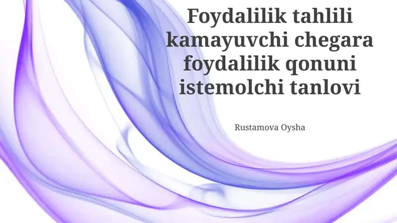 Foydalilik tahlili kamayuvchi chegara foydalilik qonuni istemolchi tanlovi