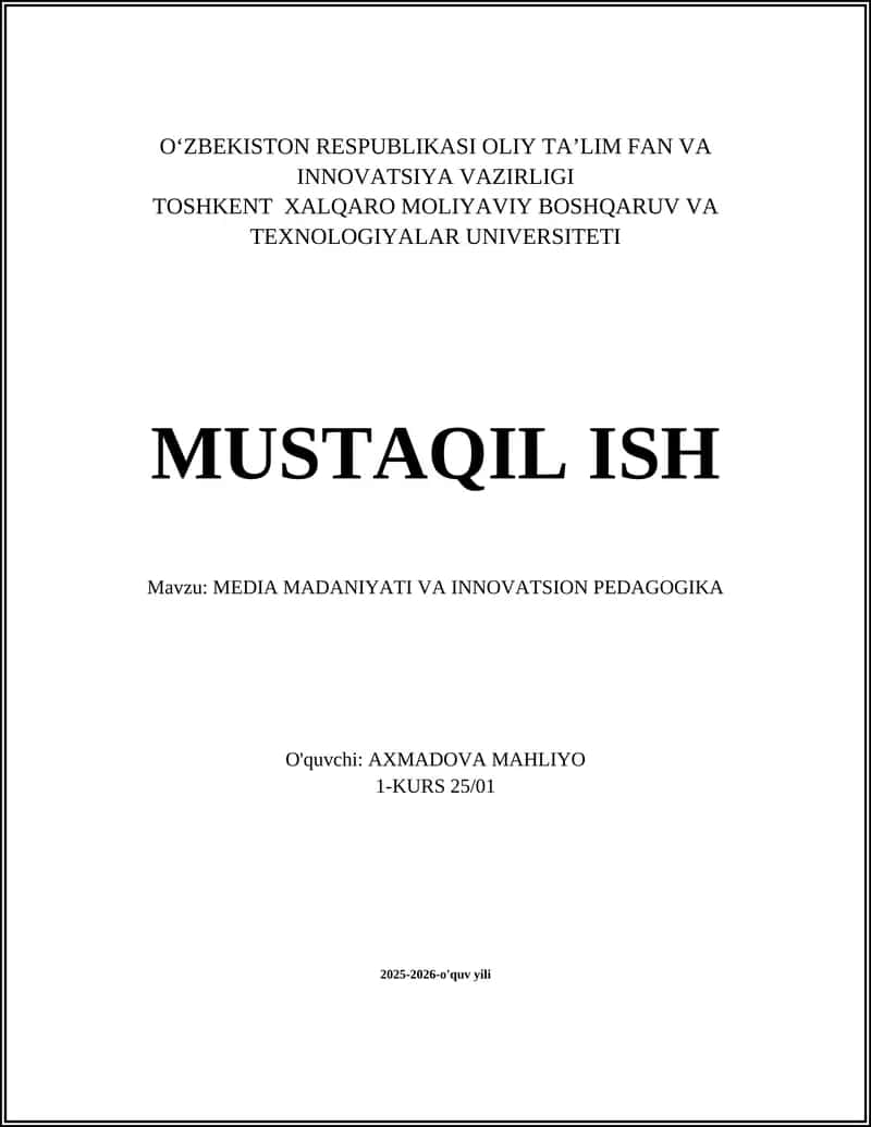 MEDIA MADANIYATI VA INNOVATSION PEDAGOGIKA