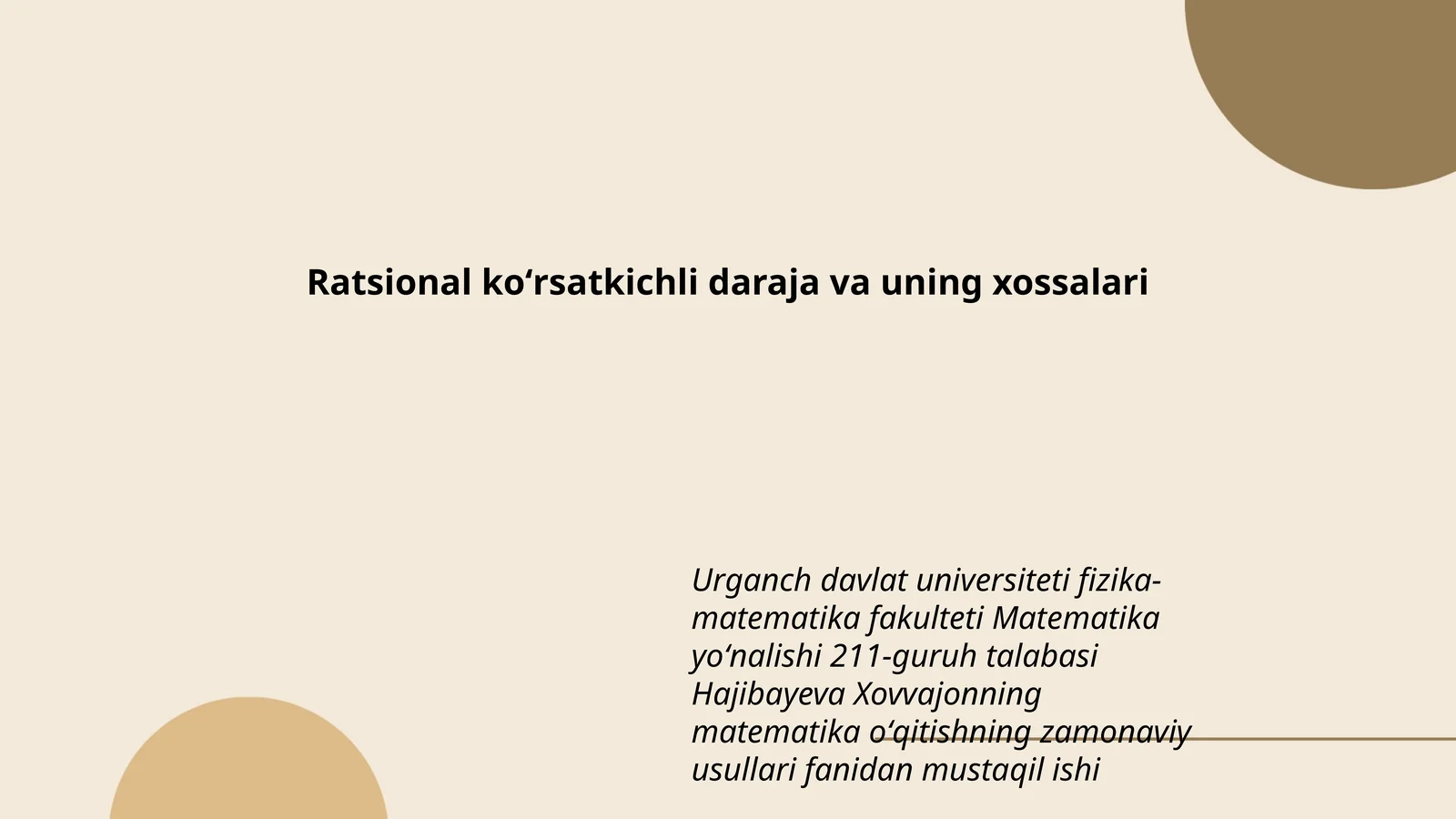 Ratsional koʻrsatkichli daraja va uning xossalari