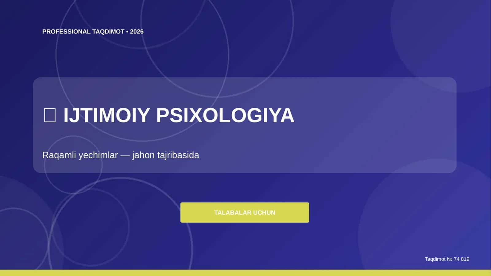 Ijtimoiy Psixologiya: Raqamli yechimlar (Jahon tajribasida)