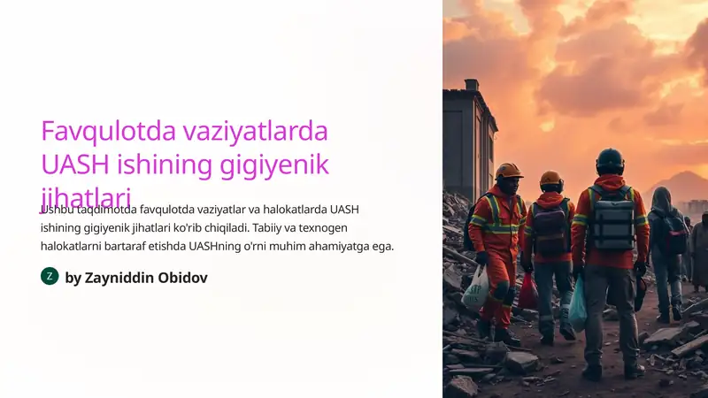UASH ishining gigiyenik jihatlari