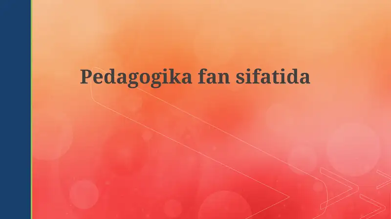 Pedagogika fan sifatida