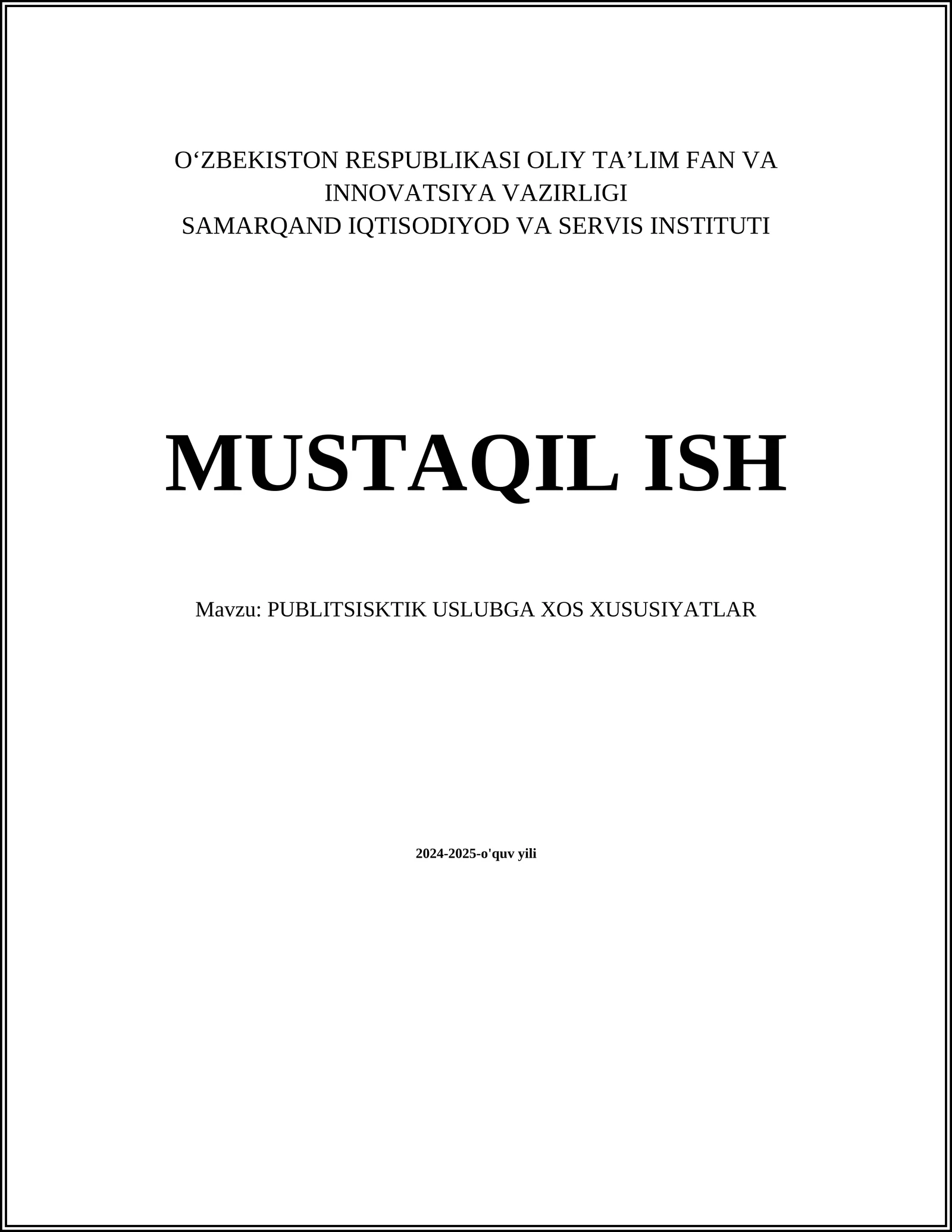 PUBLITSISKTIK USLUBGA XOS XUSUSIYATLAR