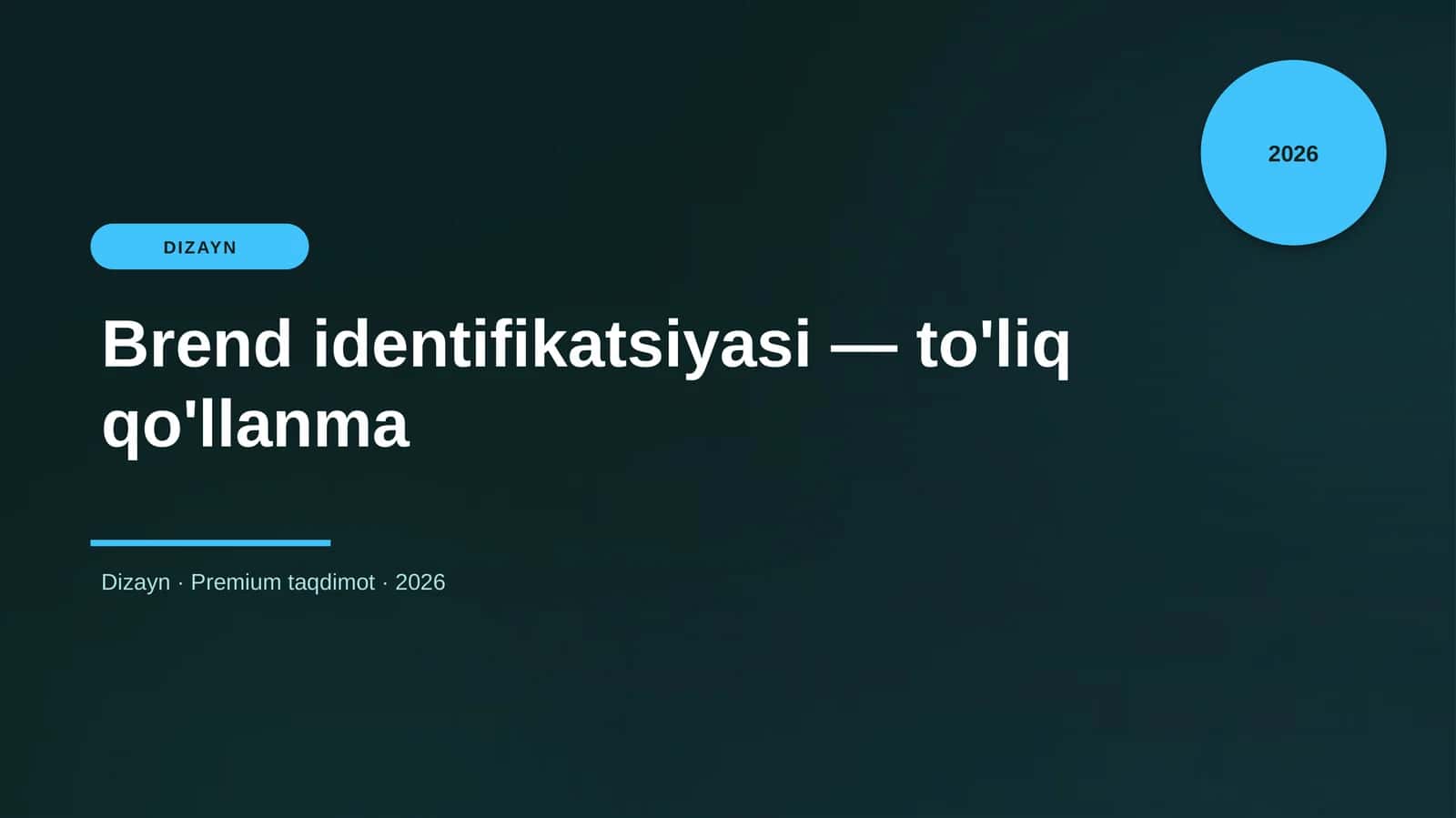 Brend identifikatsiyasi — to'liq qo'llanma