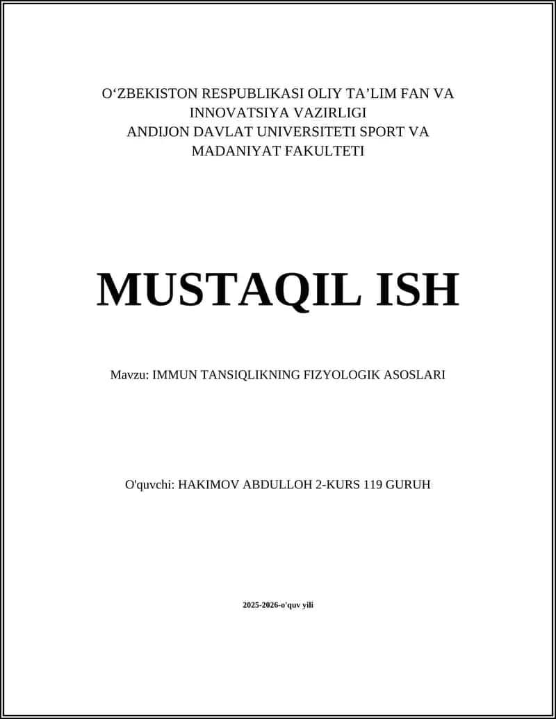 IMMUN TANSIQLIKNING FIZYOLOGIK ASOSLARI