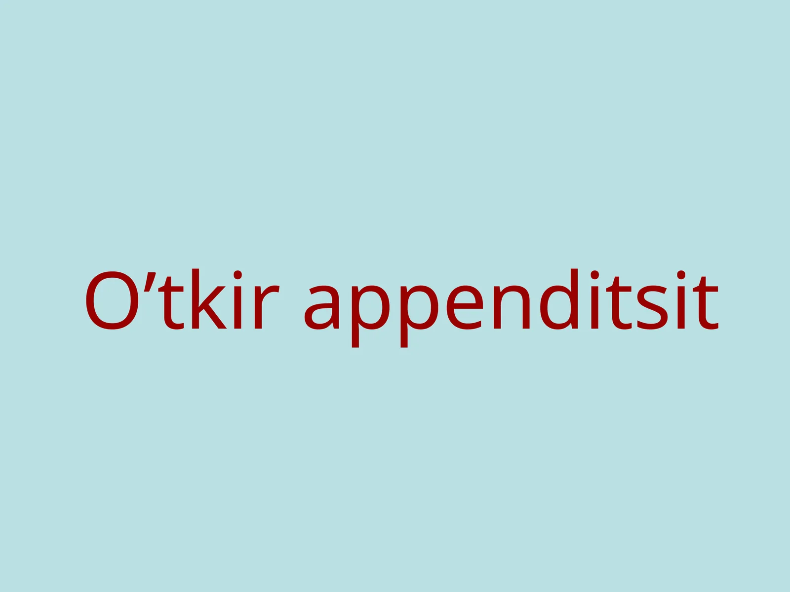 O’tkir appenditsit