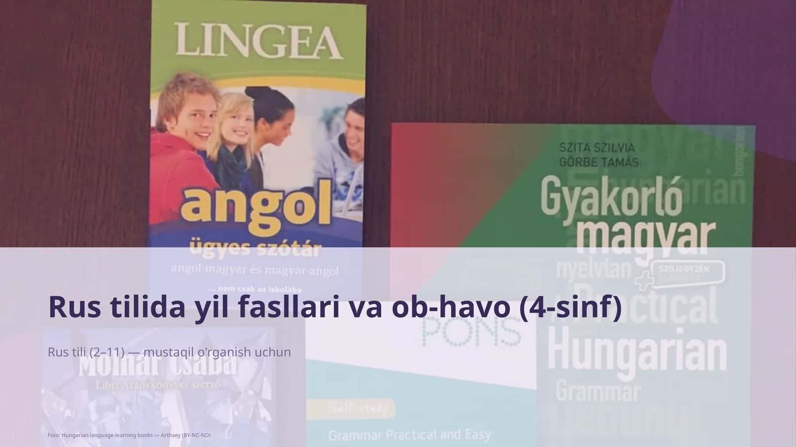 Rus tilida yil fasllari va ob-havo (4-sinf)