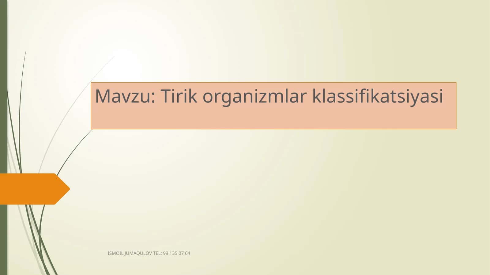 Tirik organizmlar klassifikatsiyasi
