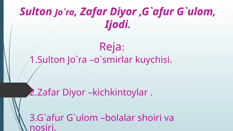 Sulton Jo`ra, Zafar Diyor ,G`afur G`ulom, Ijodi