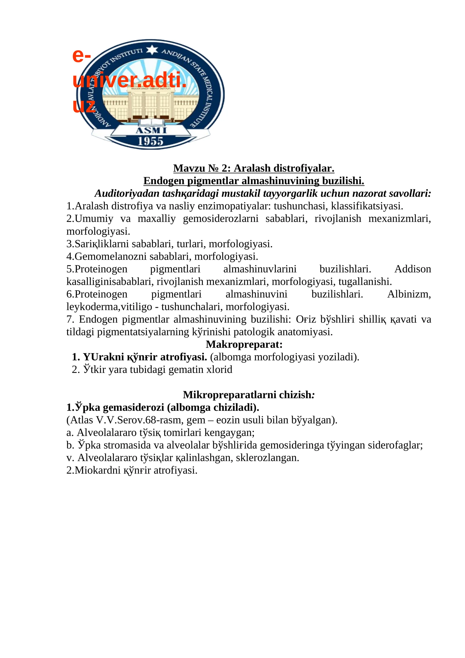 Aralash distrofiyalar. Endogen pigmentlar almashinuvining buzilishi