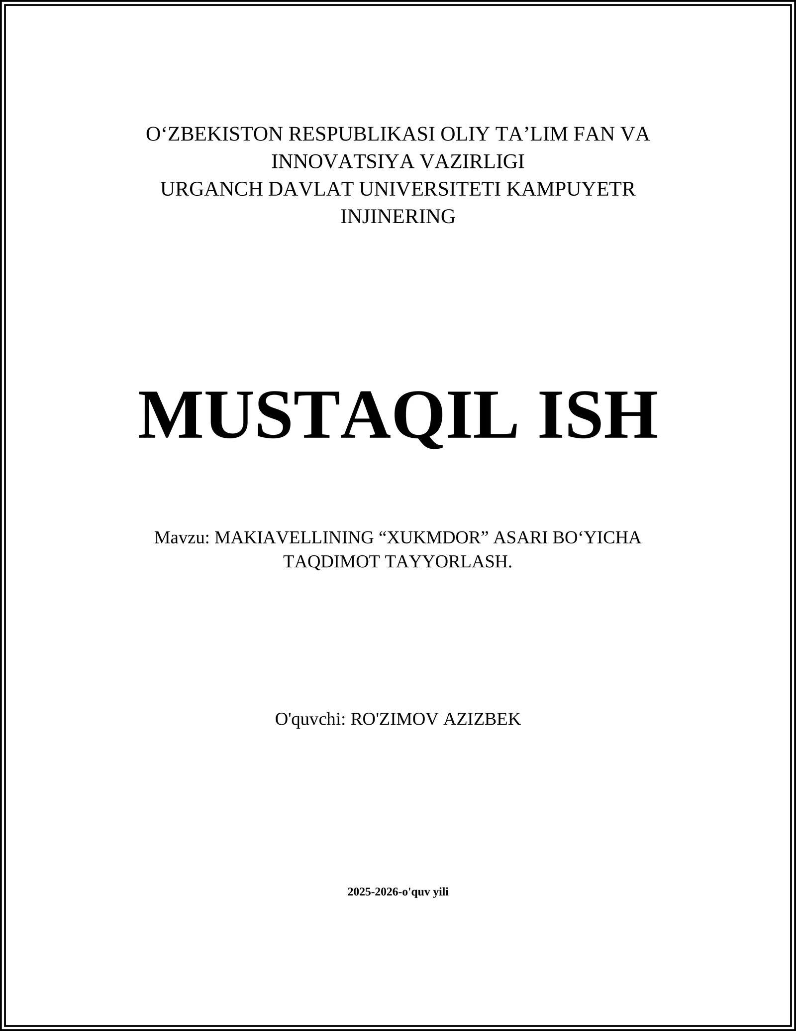 MAKIAVELLINING “XUKMDOR” ASARI BO‘YICHA TAQDIMOT TAYYORLASH