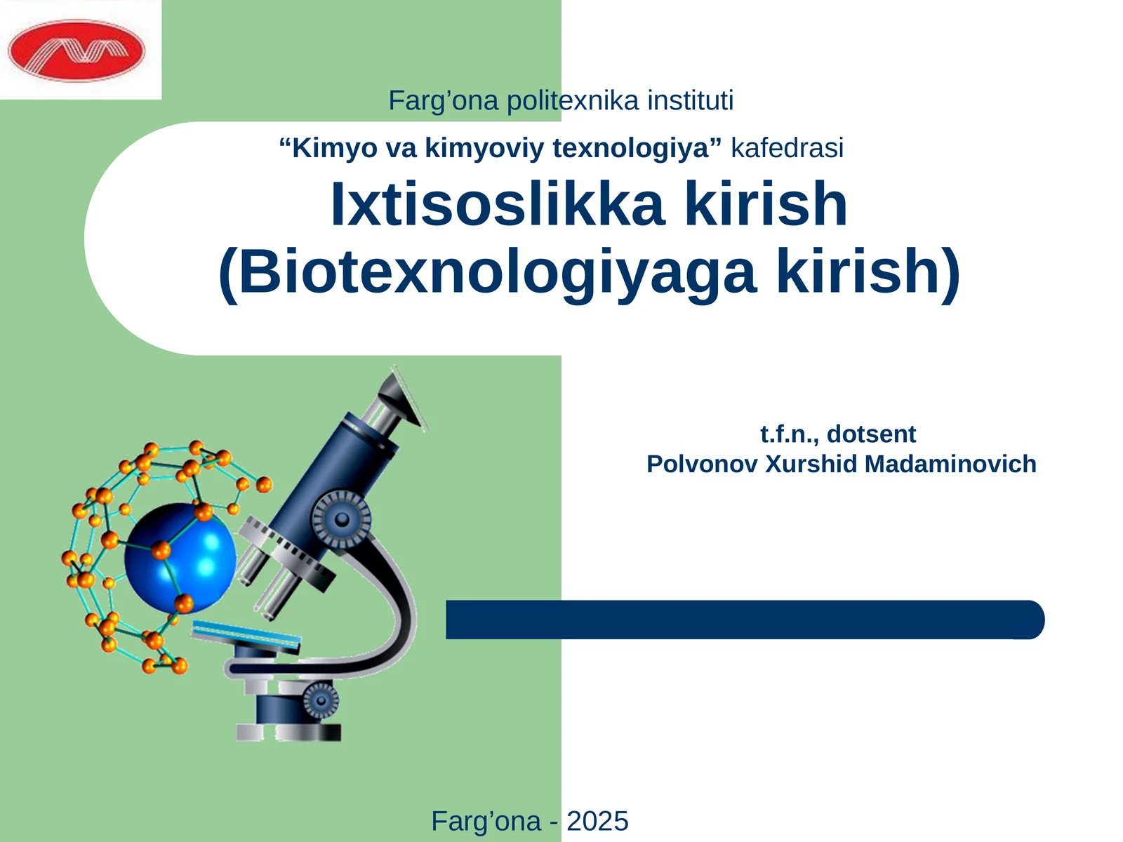 Biotexnologiyaga kirish