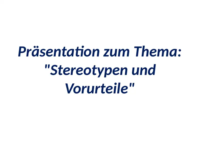 Stereotypen und Vorurteile