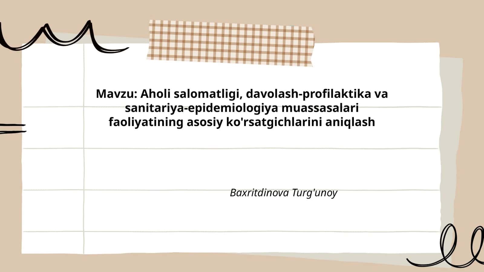 Aholi salomatligi, davolash-profilaktika va sanitariya-epidemiologiya muassasalari faoliyatining asosiy ko'rsatgichlarini aniqlash