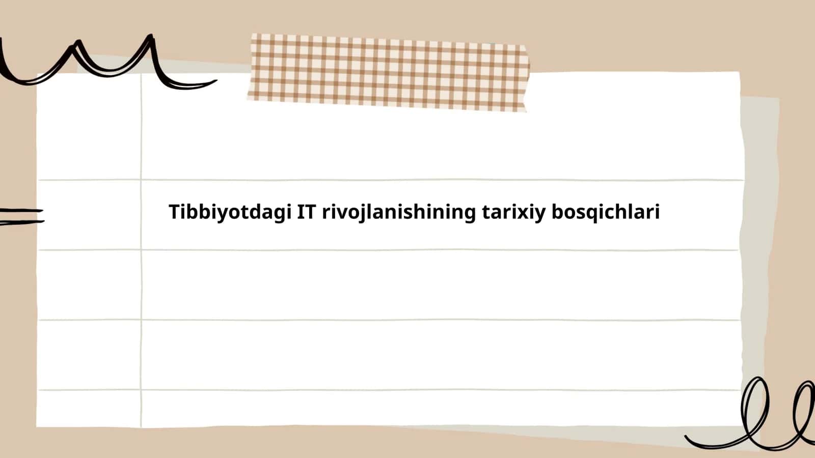 Tibbiyotdagi IT rivojlanishining tarixiy bosqichlari