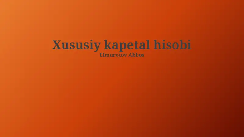 Xususiy kapital hisobi