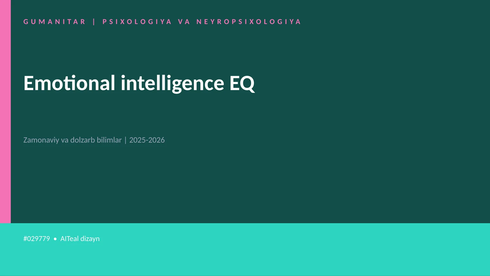Emotional intelligence EQ