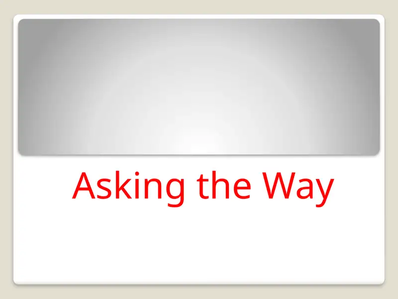 Asking the Way
