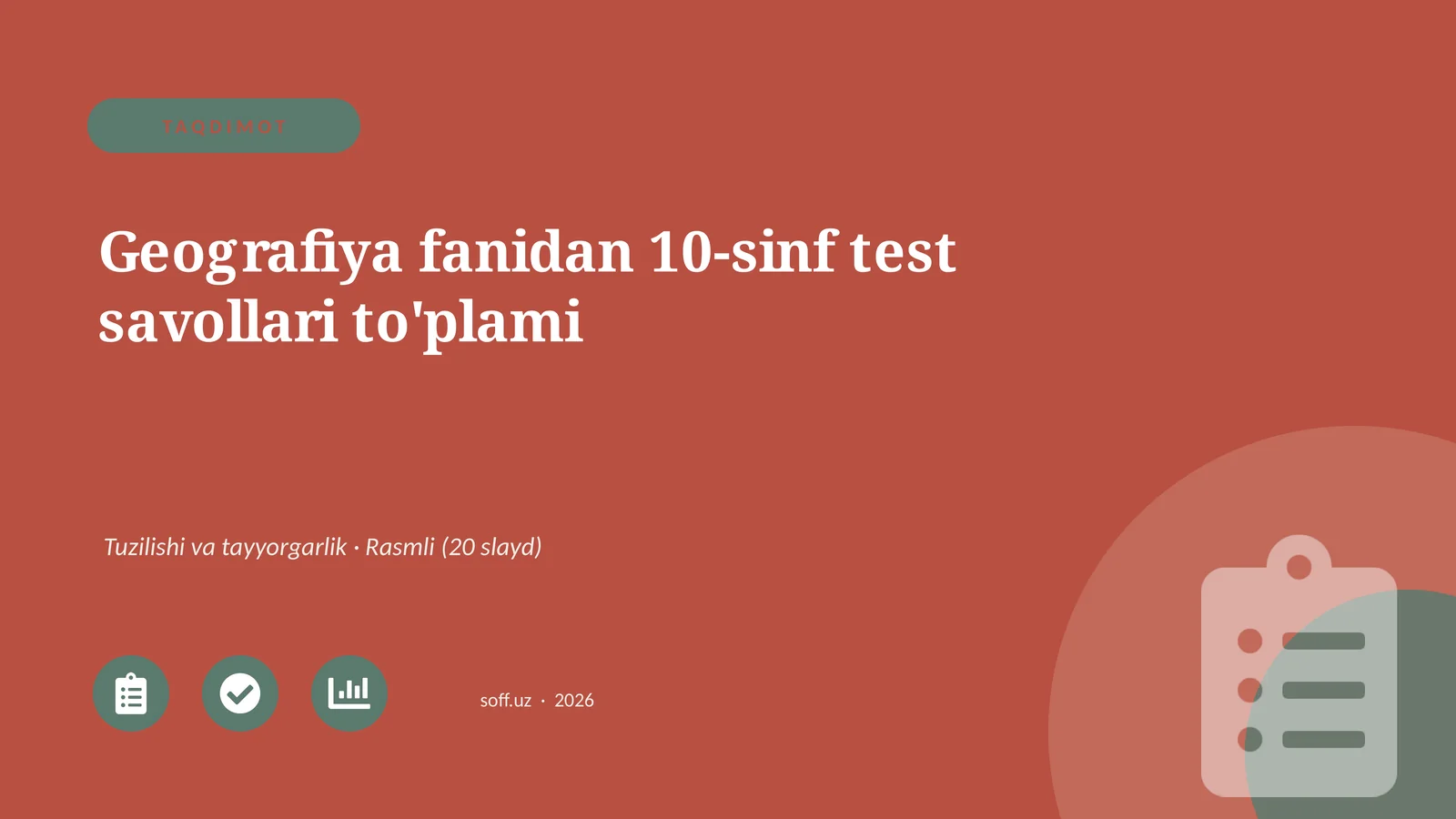 Geografiya fanidan 10-sinf test savollari to'plami
