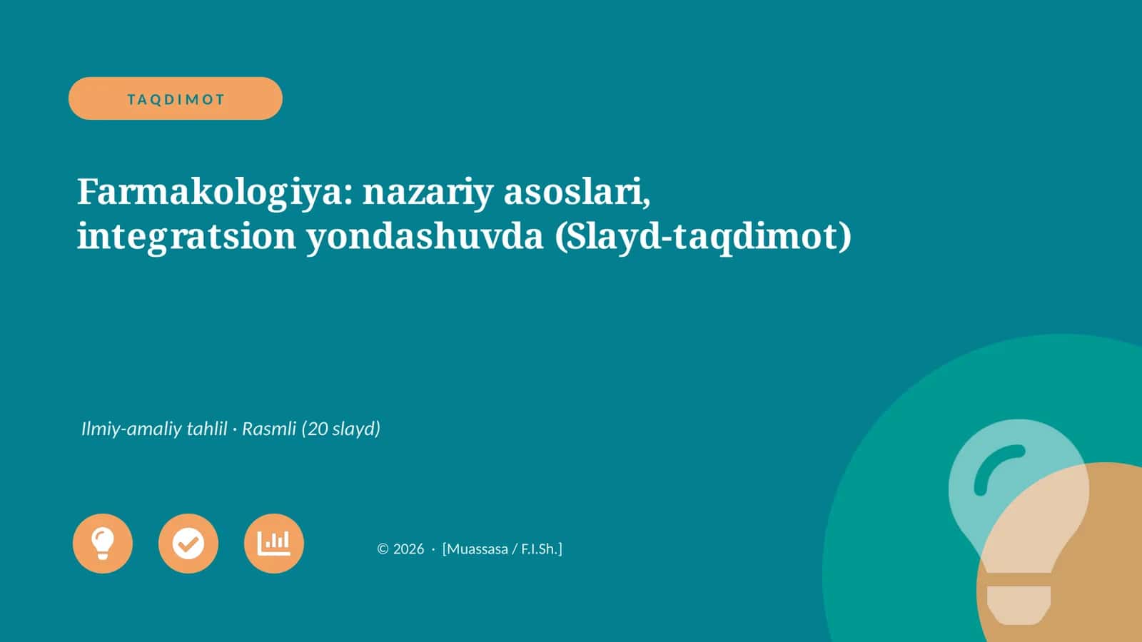 Farmakologiya: nazariy asoslari, integratsion yondashuvda (Slayd-taqdimot)