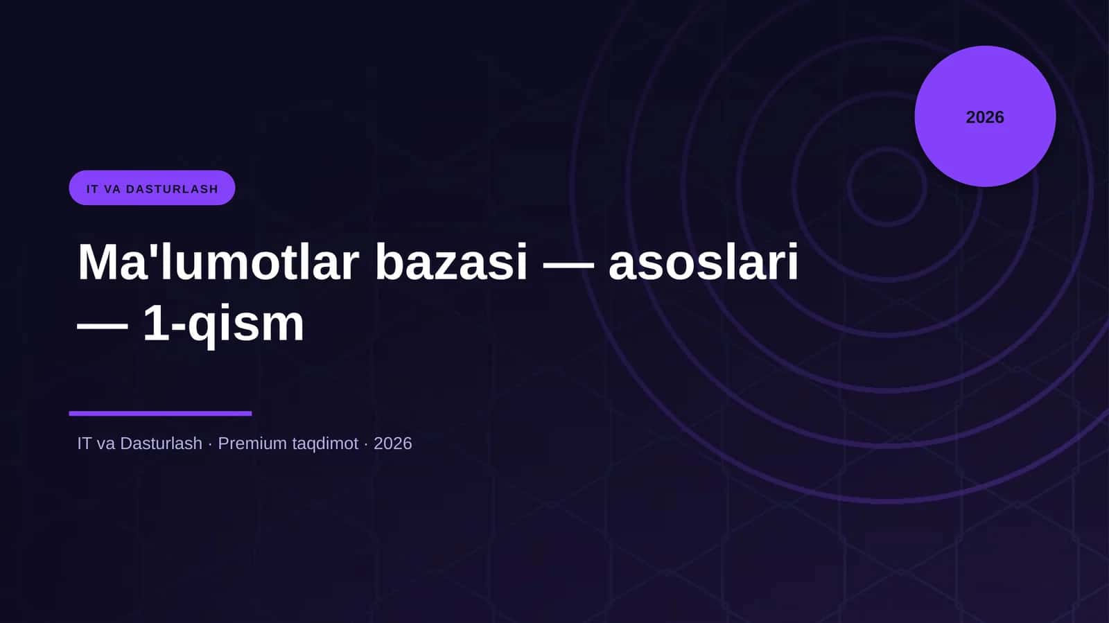 Ma'lumotlar bazasi — asoslari — 1-qism