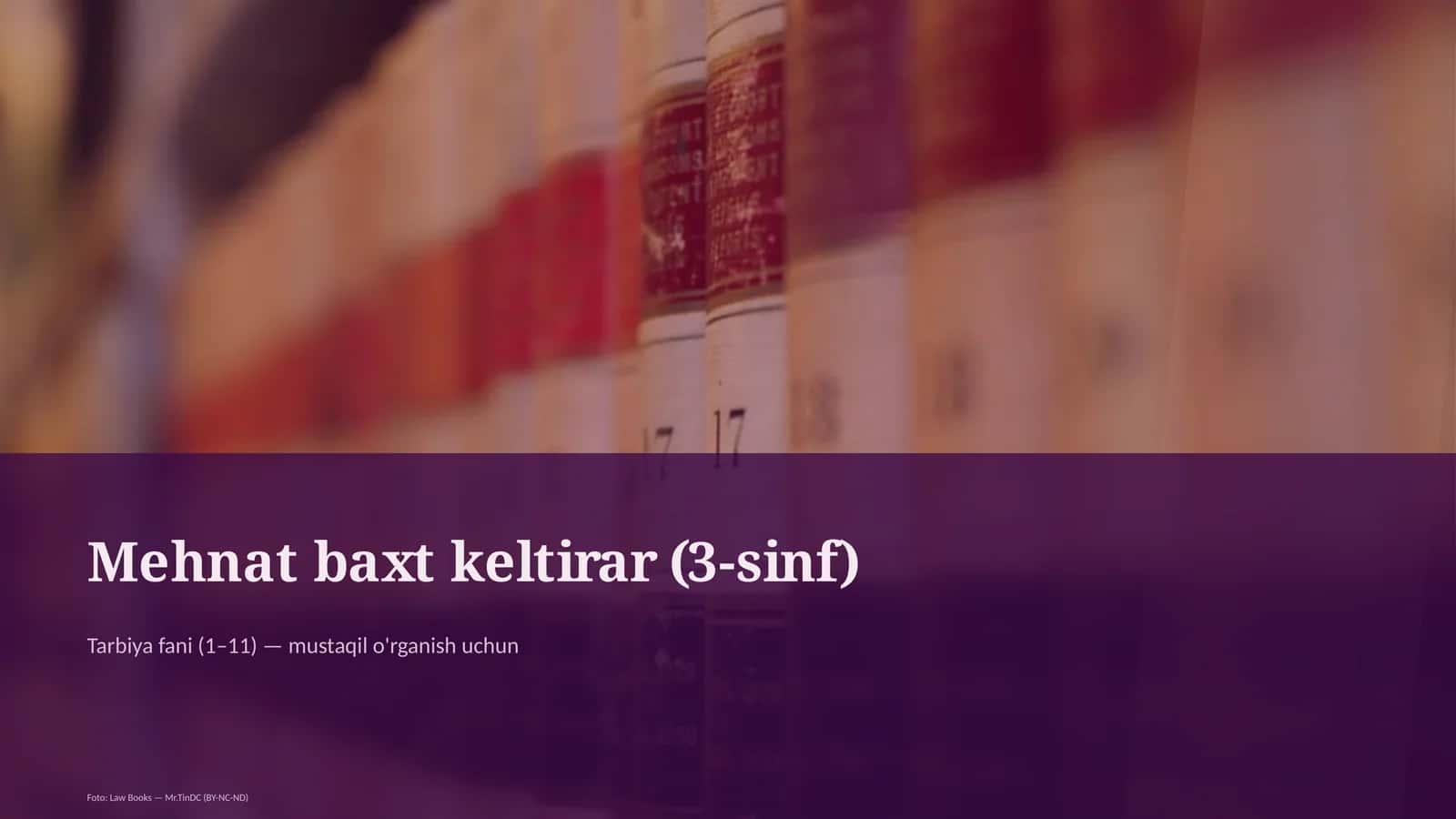Mehnat baxt keltirar (3-sinf)