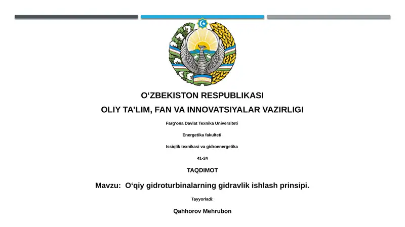 O‘qiy gidroturbinalarning gidravlik ishlash prinsipi