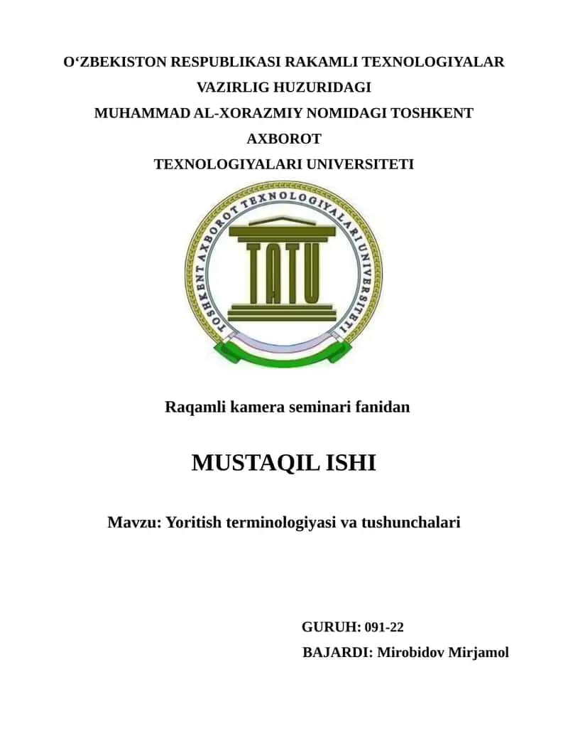 Raqamli kamera seminari fanidan MUSTAQIL ISHI