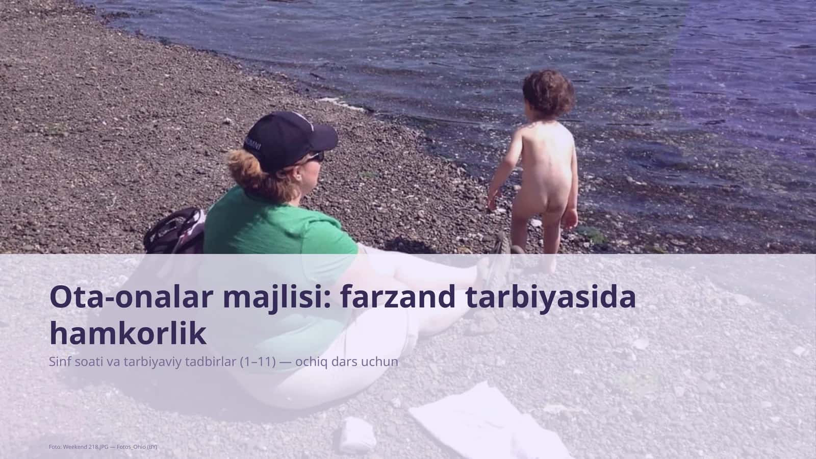 Ota-onalar majlisi: farzand tarbiyasida hamkorlik