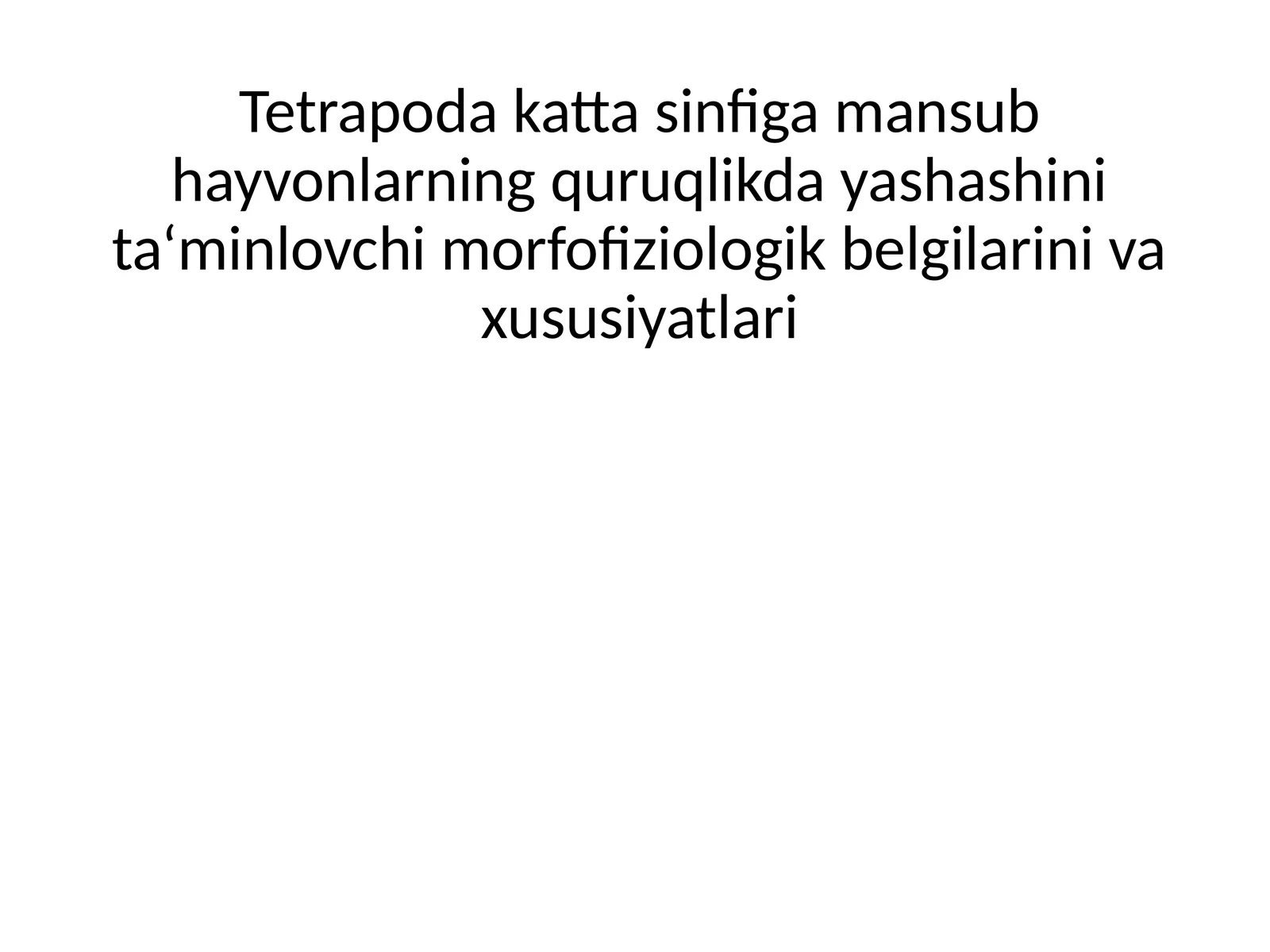 Tetrapoda Kattasinf Infigamansubhayvonlari