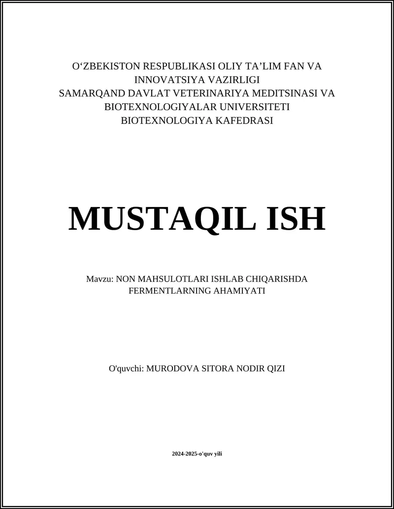 NON MAHSULOTLARI ISHLAB CHIQARISHDA FERMENTLARNING AHAMIYATI