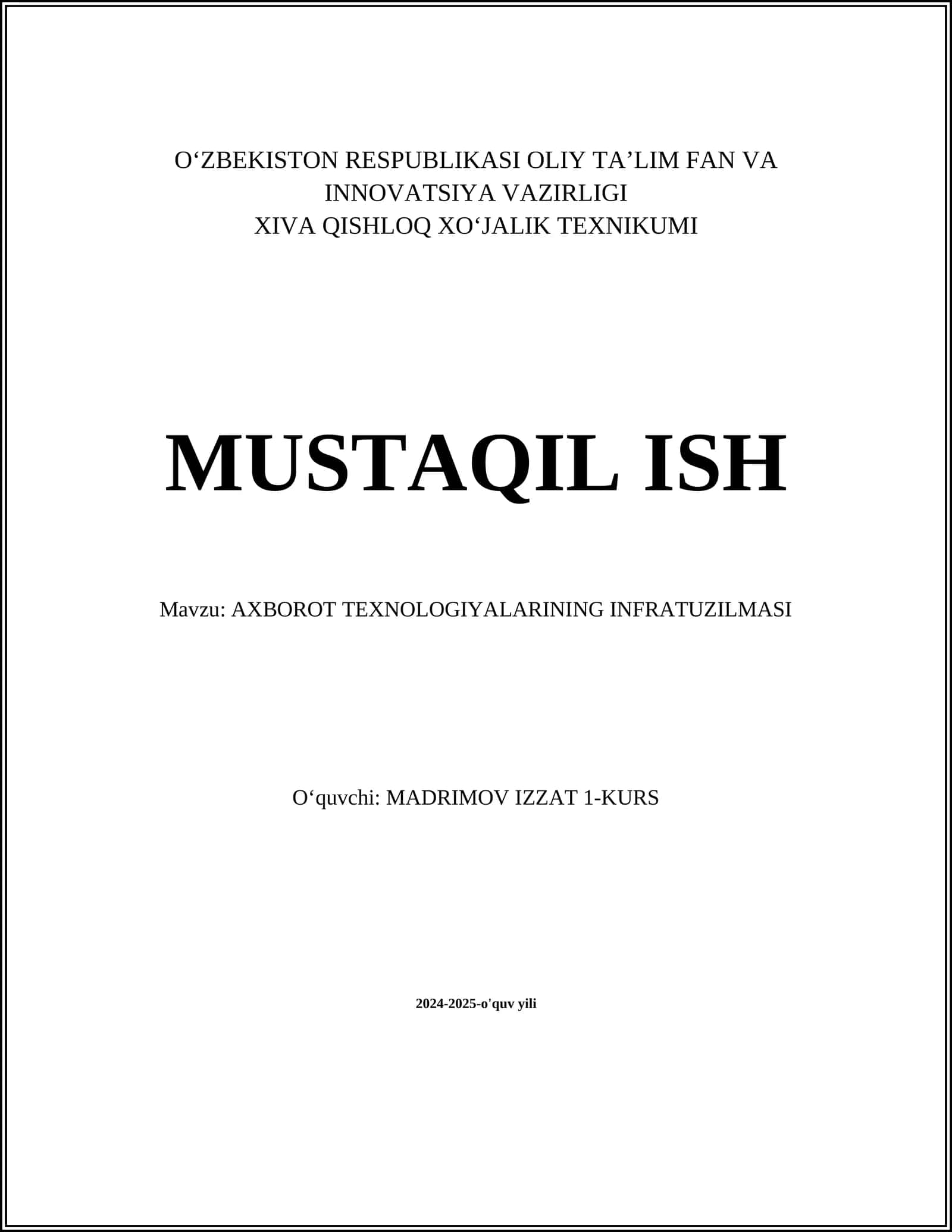 AXBOROT TEXNOLOGIYALARINING INFRATUZILMASI
