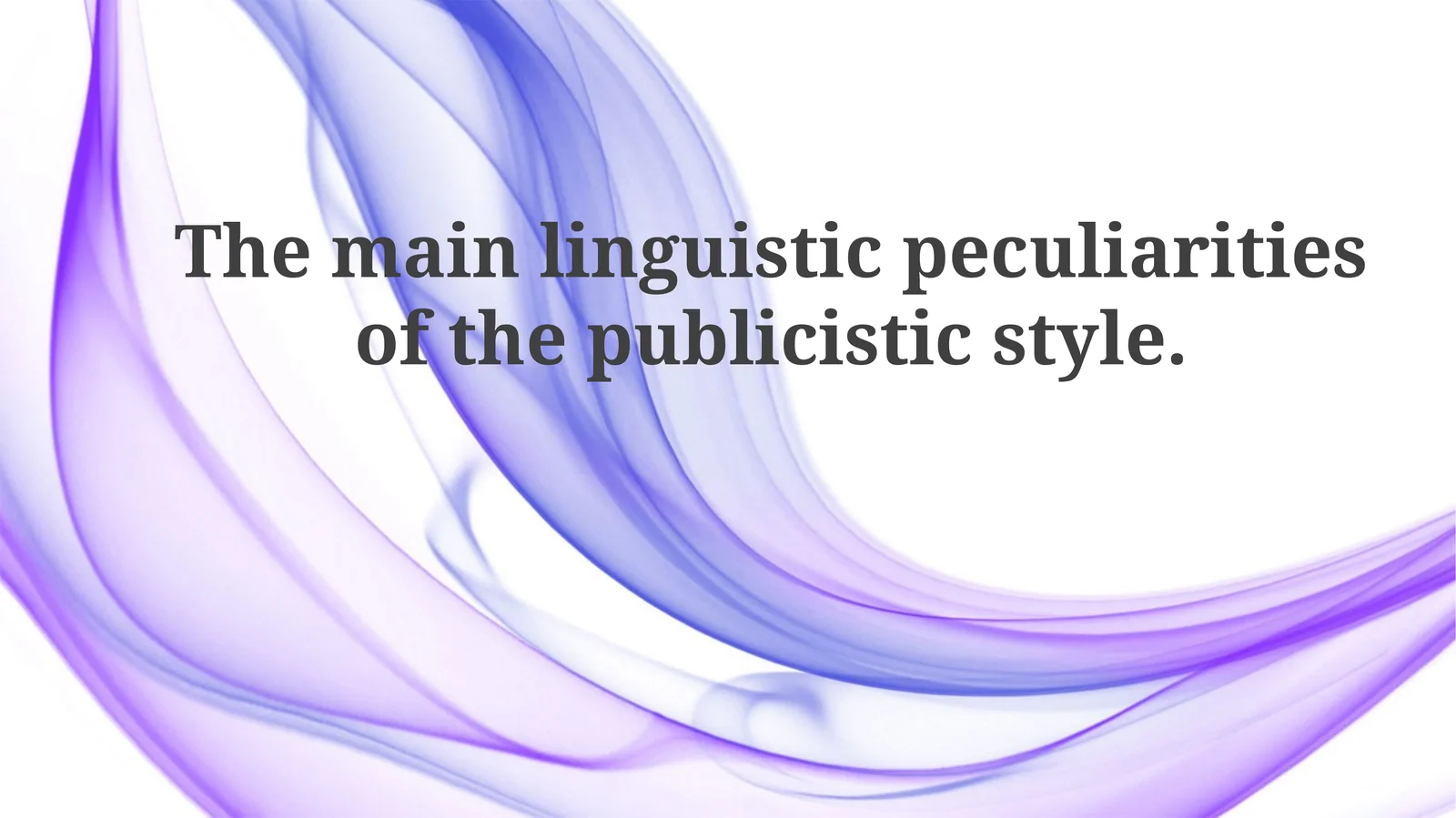 Publicistic Style: Lexical Features